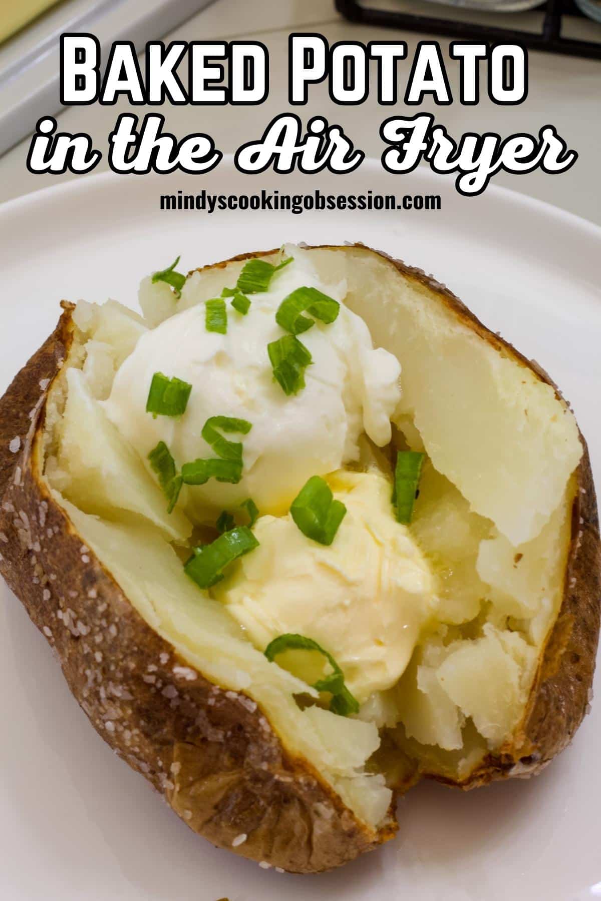 Quick and Easy Air Fryer Baked Potato Recipe - Mindy's Cooking Obsession